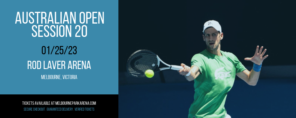 Australian Open - Session 20 [CANCELLED] at Rod Laver Arena