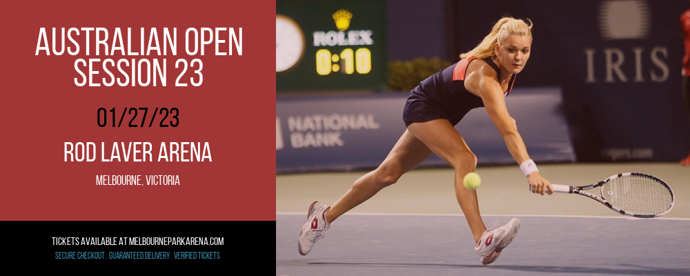 Australian Open - Session 23 [CANCELLED] at Rod Laver Arena