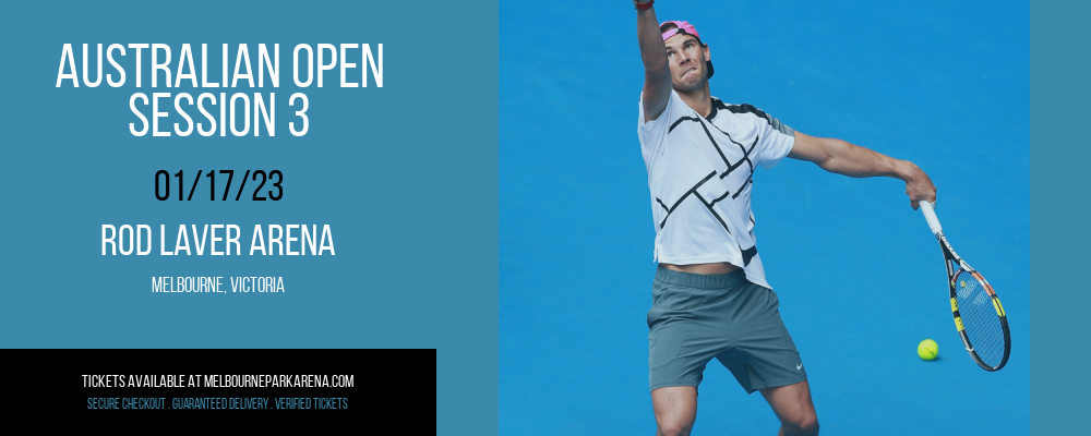 Australian Open - Session 3 [CANCELLED] at Rod Laver Arena